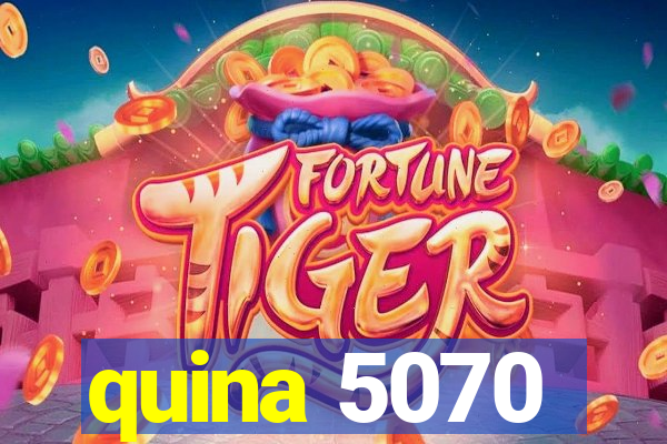 quina 5070